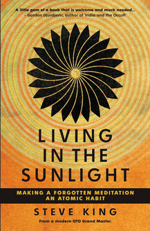 Living in the Sunlight - Making a Forgotten Meditation an Atomic Habit